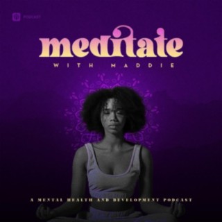 Meditate With Maddie