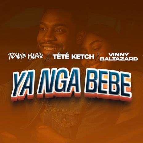 Ya nga bébé ft. Tidiane mario & Vinny Balthazard | Boomplay Music
