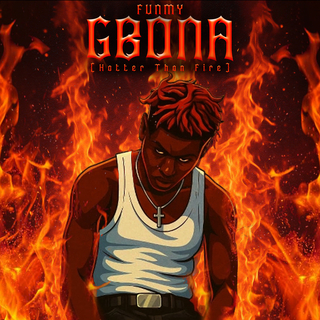 Gbona(Hotter than fire) | Boomplay Music