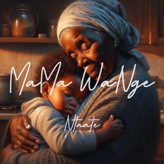 Mama Wange | Boomplay Music